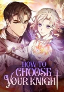 How To Choose Your Knight