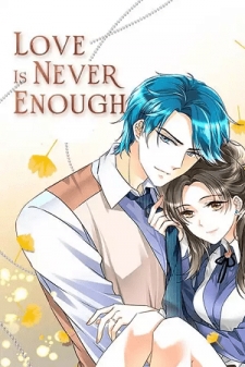 Love Is Never Enough