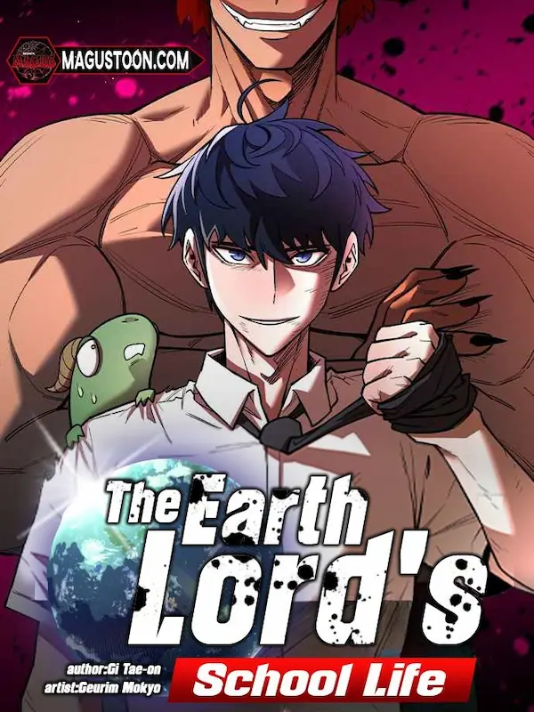 The Earth Lord’s School Life