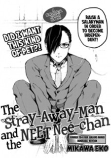 The Stray-Away-Man And The Neet Nee-Chan