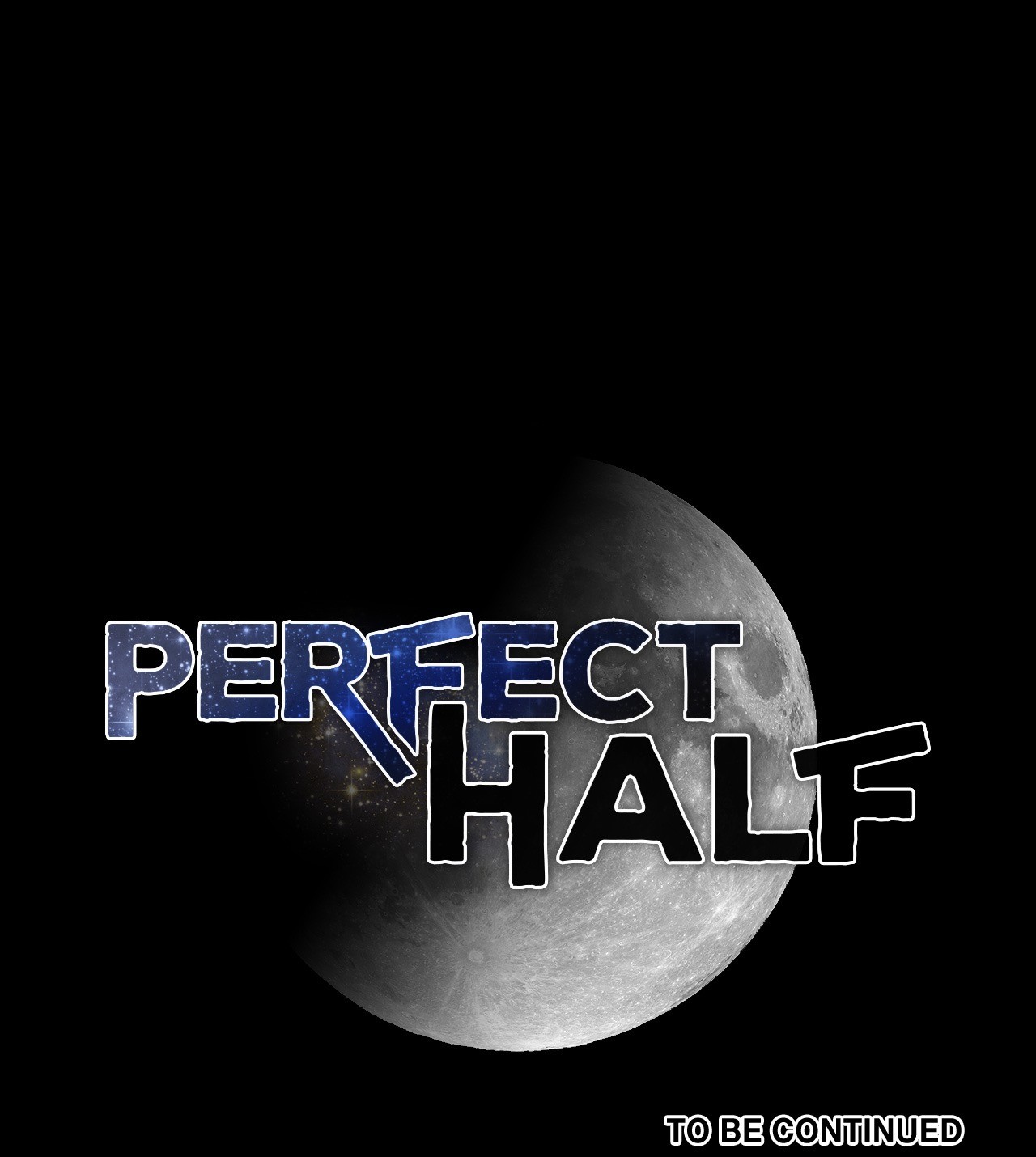 Perfect Half Chapter 151 - HolyManga.Net