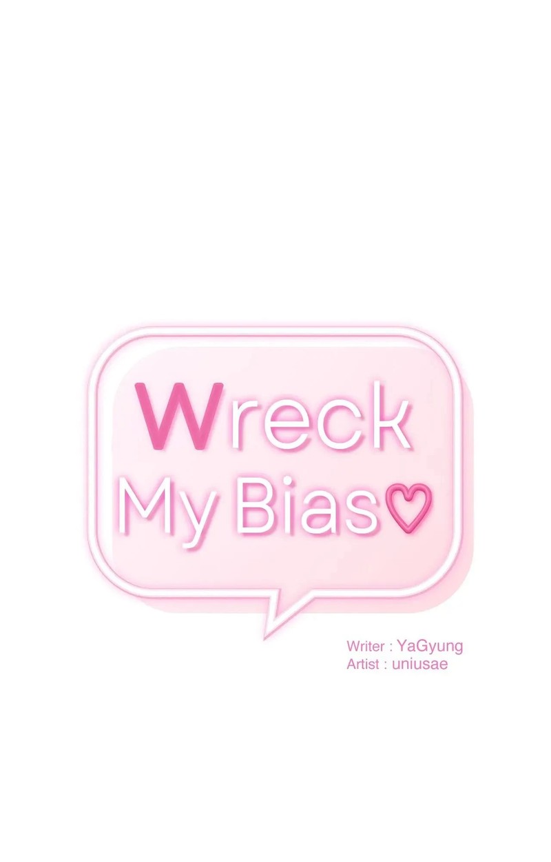 Wreck My Bias Chapter 66 - BidManga.com