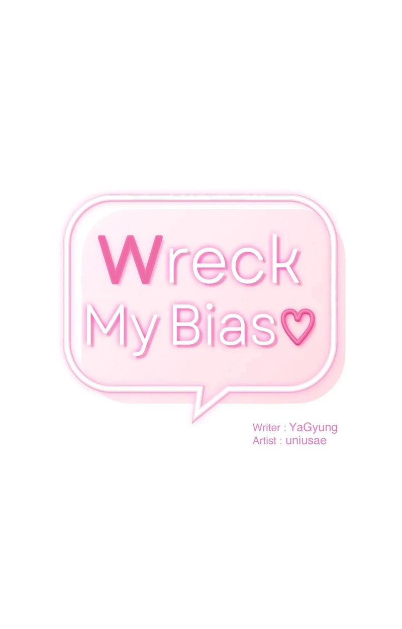 Wreck My Bias Chapter 62 - HolyManga.Net