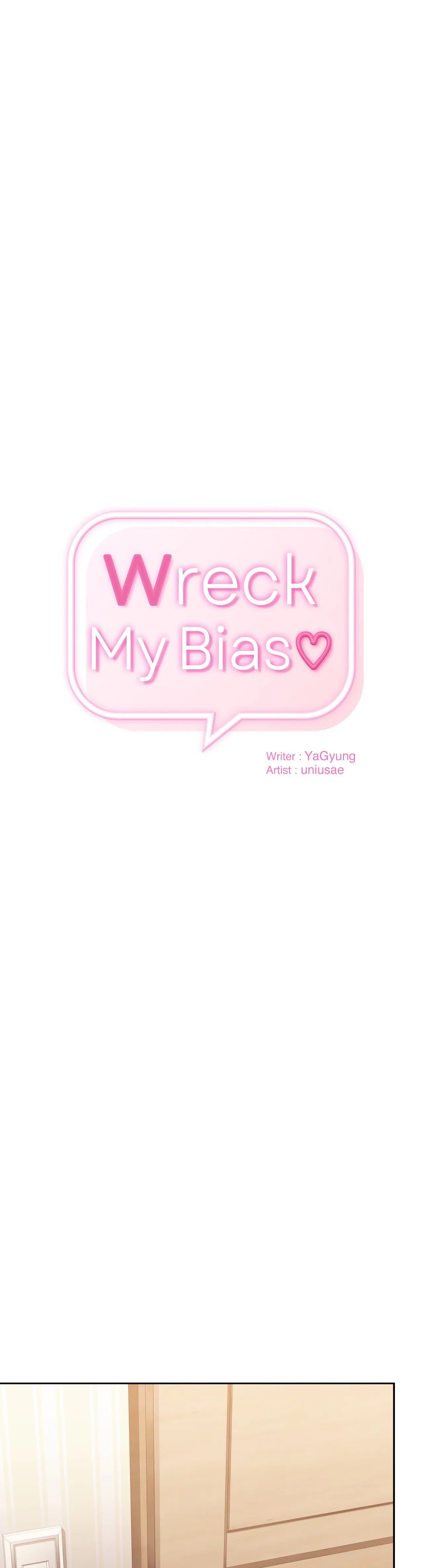 Wreck My Bias Chapter 8 - BidManga.com