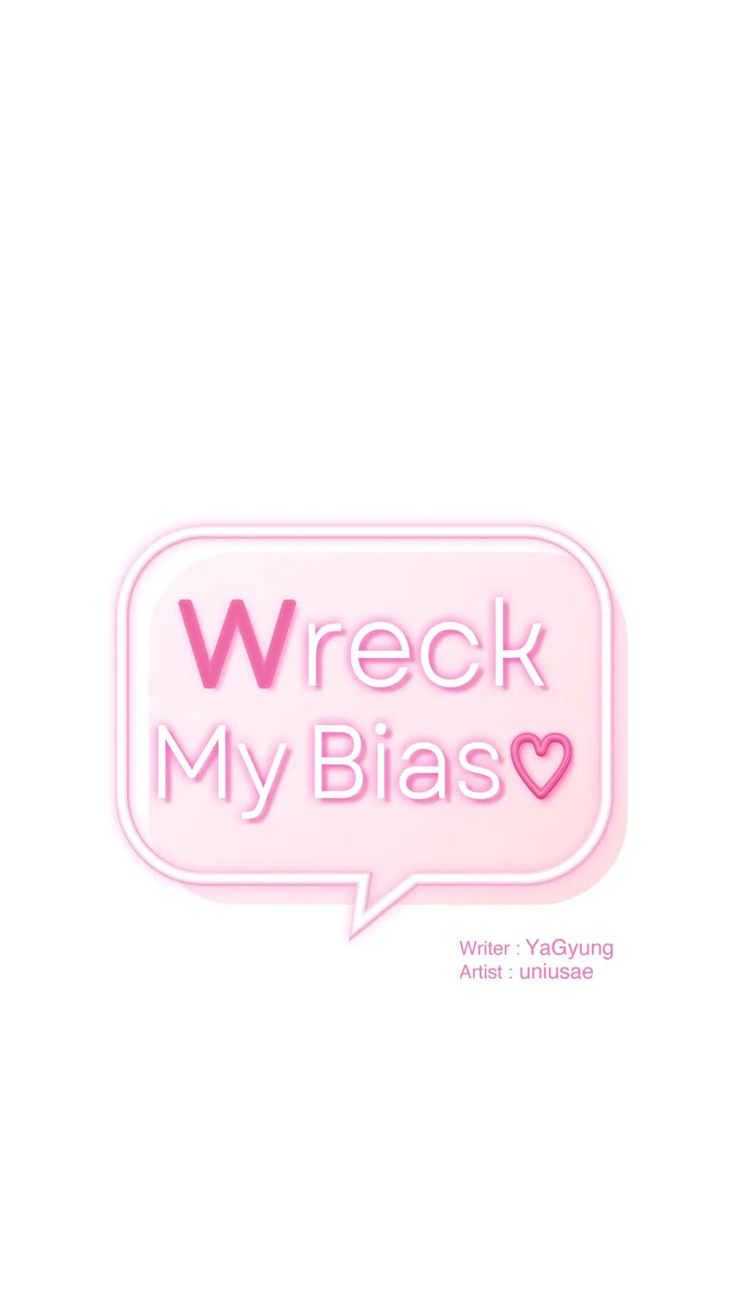 Wreck My Bias Chapter 33 - BidManga.com