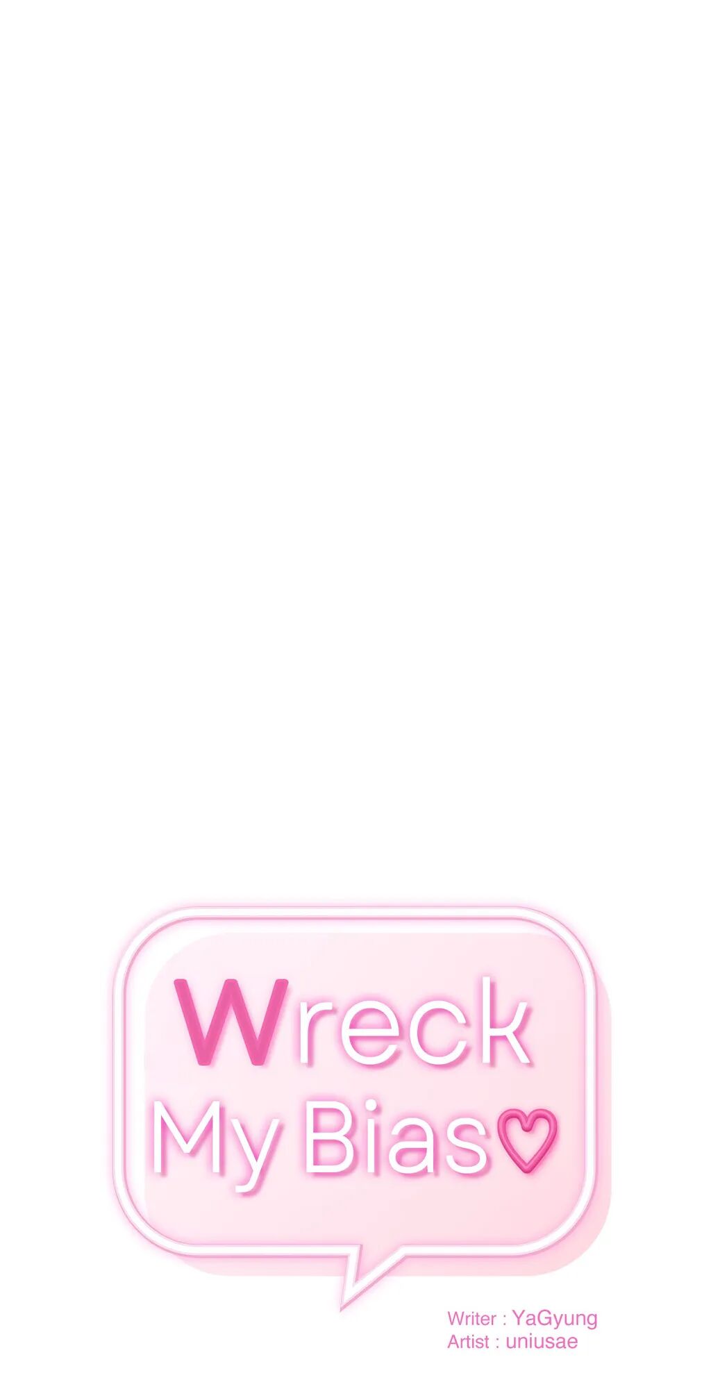 Wreck My Bias Chapter 34 - HolyManga.Net