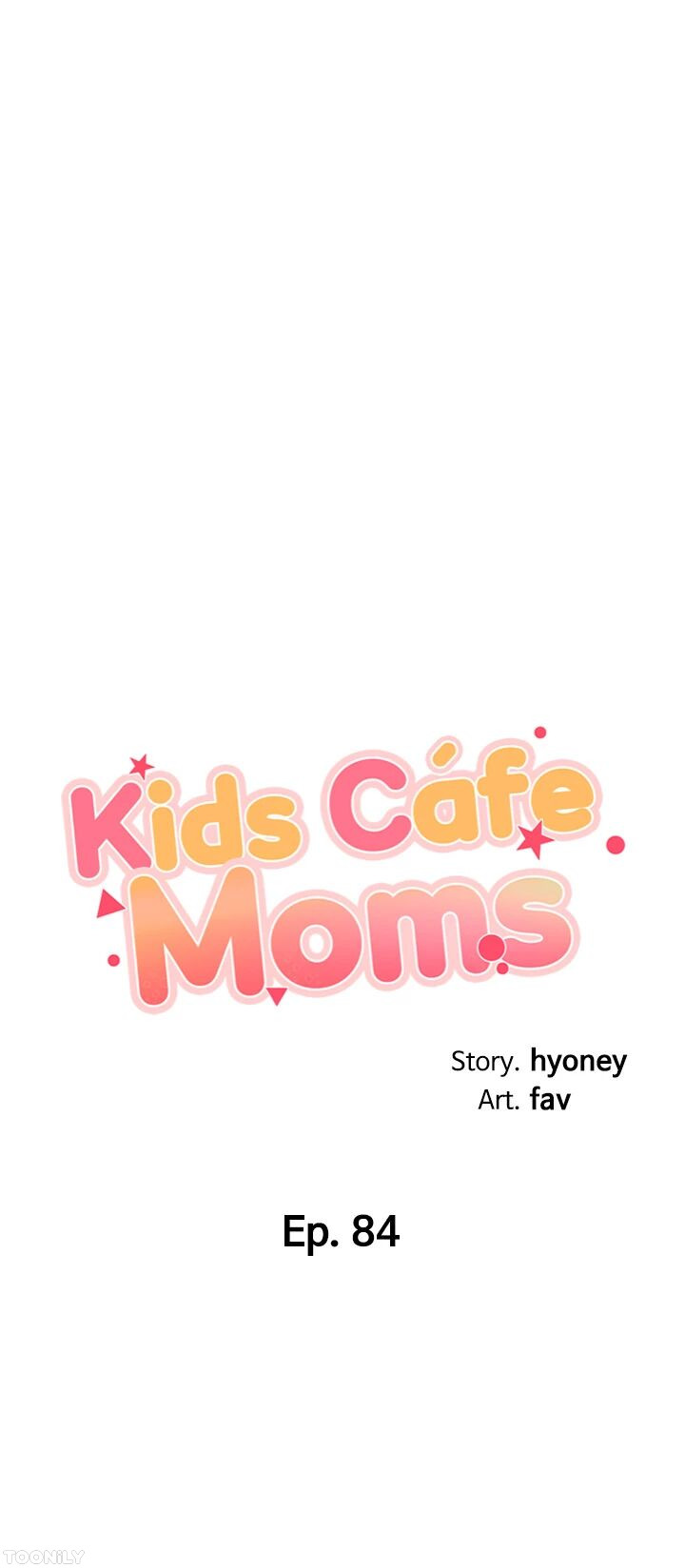 Welcome to Kids Cafe Chapter 84 - HolyManga.Net