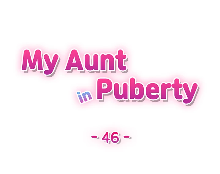 My Aunt in Puberty Chapter 46 - BidManga.com