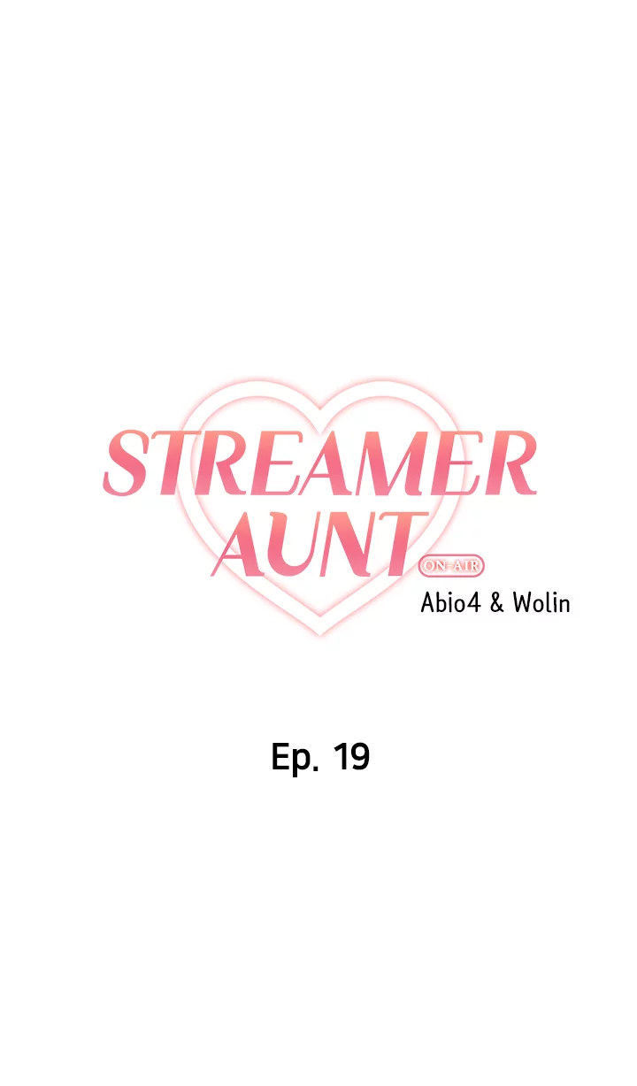 Streamer Aunt Chapter 19 - HolyManga.Net