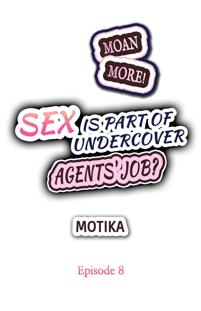 Sex Is Part of Undercover Agent’s Job? Chapter 8 - HolyManga.Net