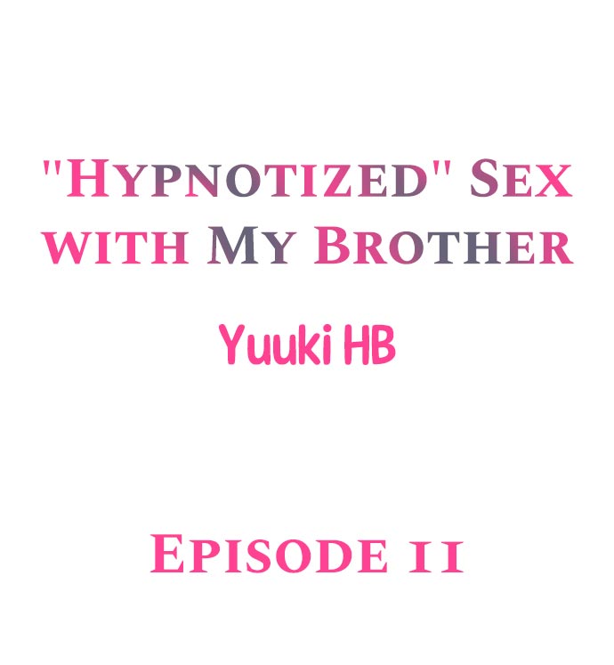 “Hypnotized” Sex With My Brother Chapter 11 - BidManga.com