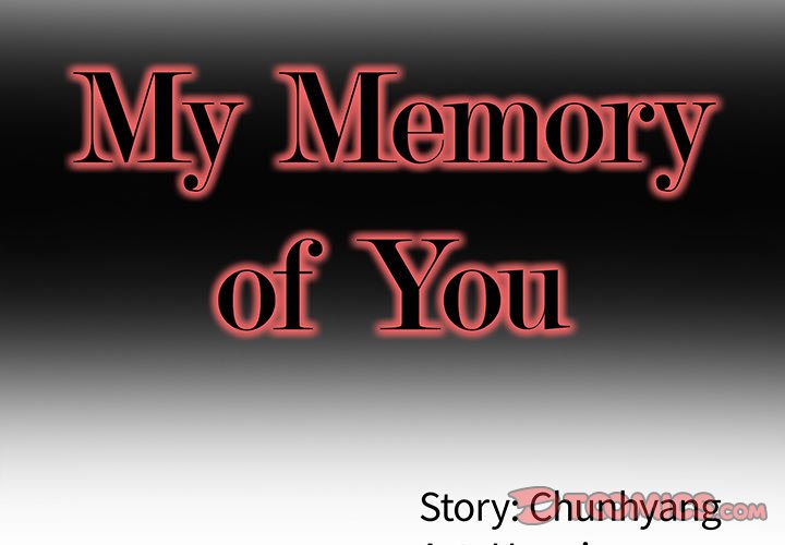 My Memory of You Chapter 39 - HolyManga.Net