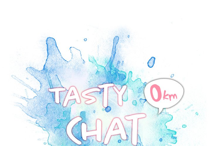 Tasty Chat: 0km Chapter 3 - HolyManga.Net