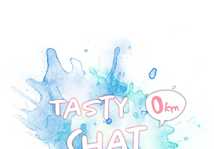 Tasty Chat: 0km Chapter 22 - HolyManga.Net