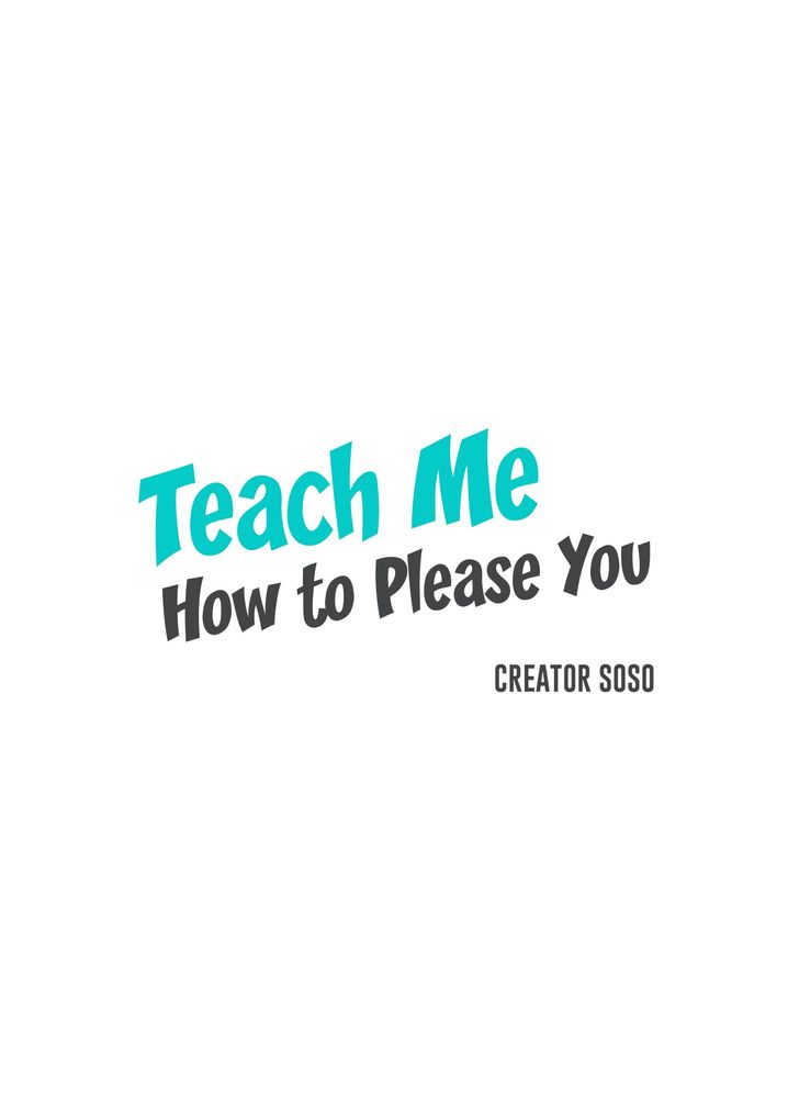 Teach Me How to Please You Chapter 22 - HolyManga.Net