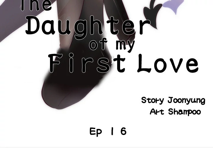 The Daughter of My First Love Chapter 16 - HolyManga.Net