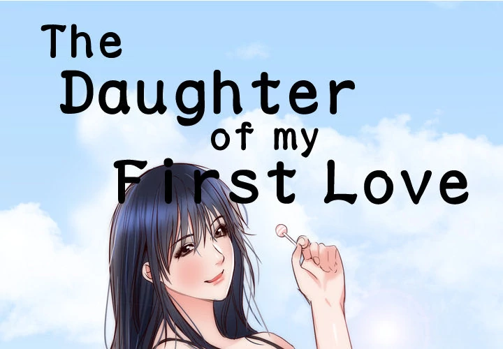 The Daughter of My First Love Chapter 10 - HolyManga.Net