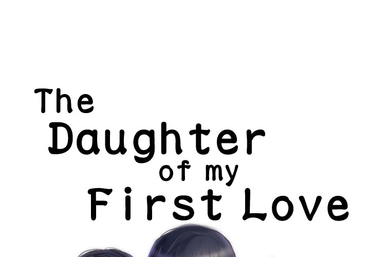 The Daughter of My First Love Chapter 2 - HolyManga.Net