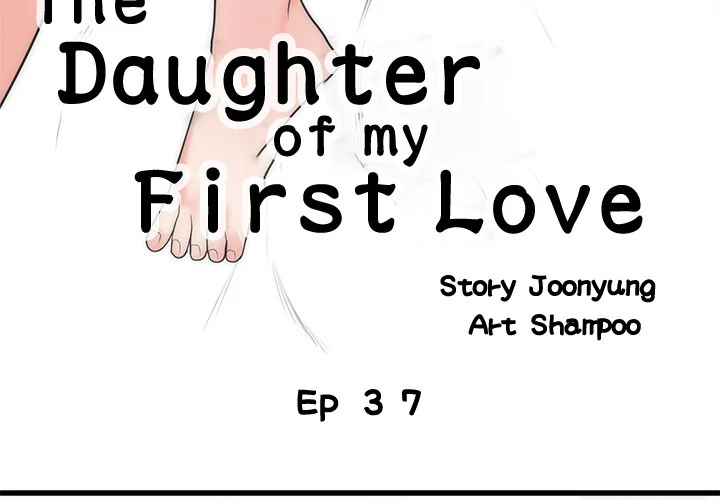 The Daughter of My First Love Chapter 37 - HolyManga.Net