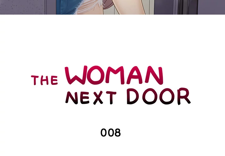 The Woman Next Door Chapter 8 - HolyManga.Net