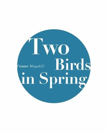 Two Birds in Spring Chapter 47 - HolyManga.Net