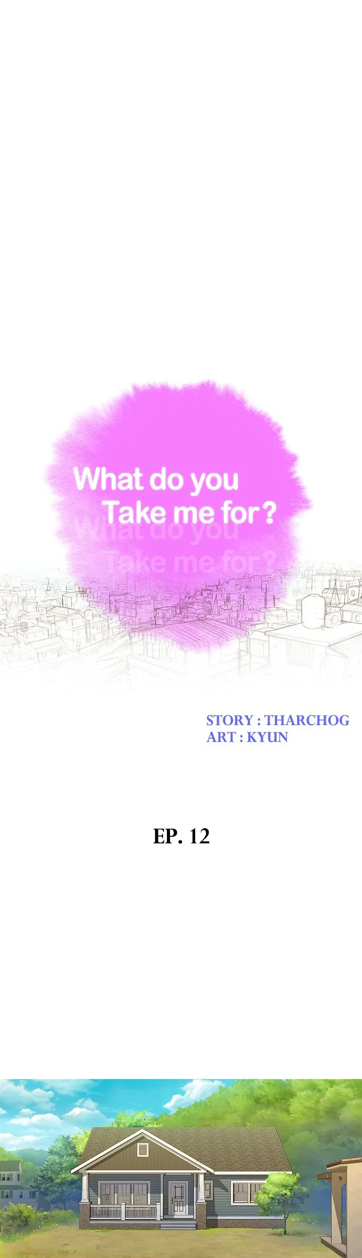 What do you Take me For? Chapter 12 - HolyManga.Net