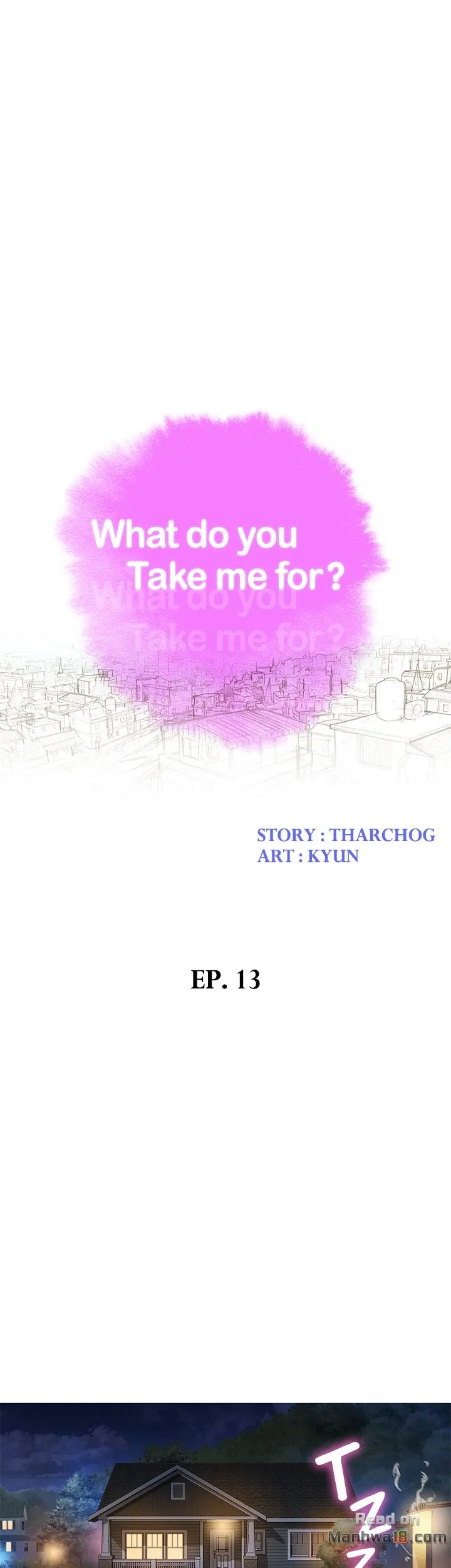 What do you Take me For? Chapter 13 - HolyManga.Net