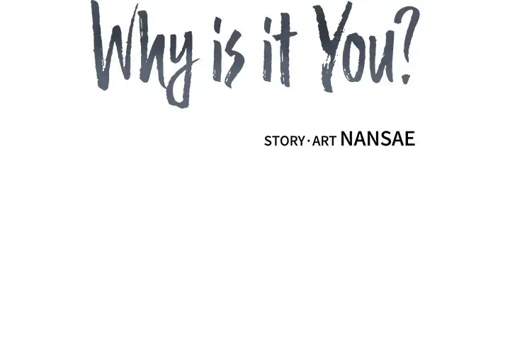 Why Is it You? Chapter 15 - HolyManga.Net