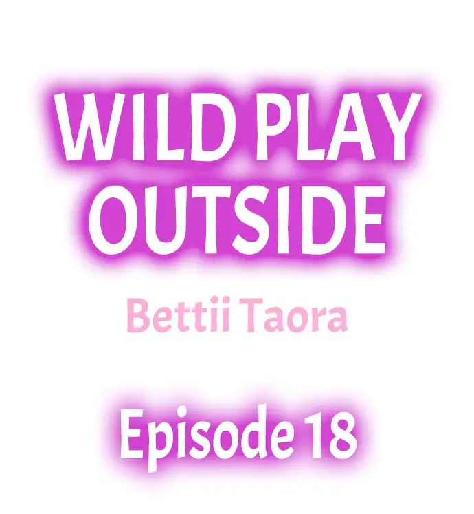 Wild Play Outside Chapter 18 - HolyManga.Net