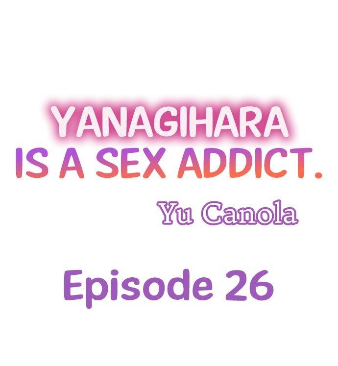 Yanagihara Is a Sex Addict. Chapter 26 - HolyManga.Net