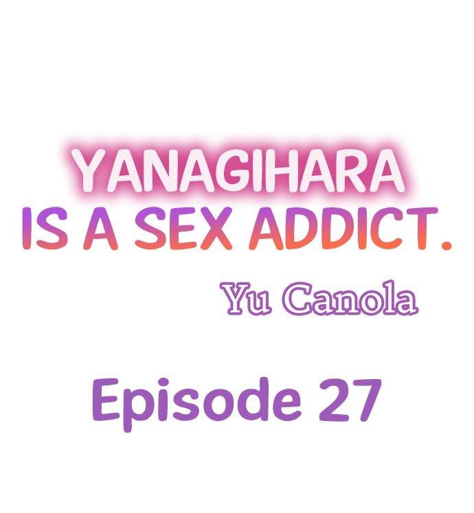 Yanagihara Is a Sex Addict. Chapter 27 - HolyManga.Net