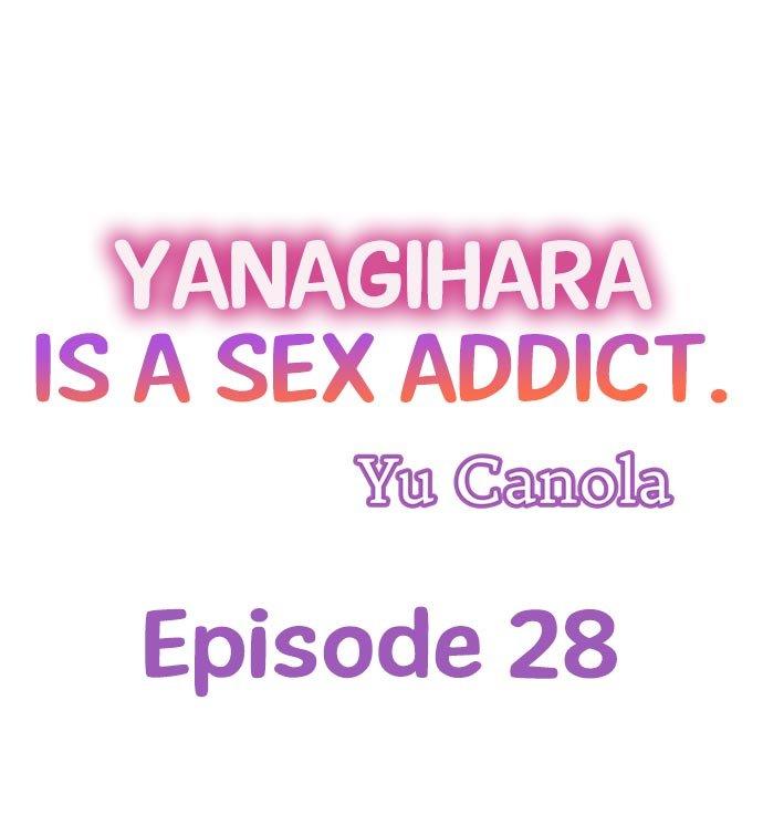 Yanagihara Is a Sex Addict. Chapter 28 - HolyManga.Net