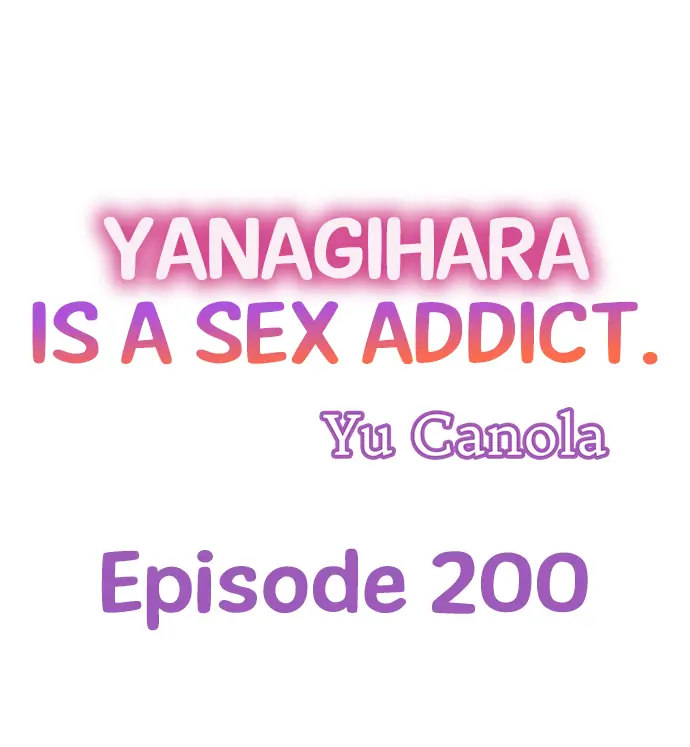 Yanagihara Is a Sex Addict. Chapter 200 - HolyManga.Net