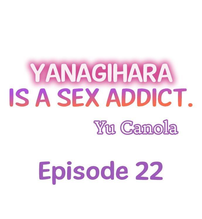 Yanagihara Is a Sex Addict. Chapter 22 - HolyManga.Net