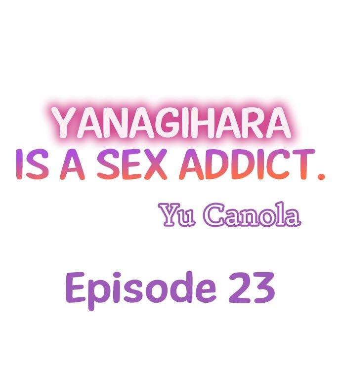 Yanagihara Is a Sex Addict. Chapter 23 - HolyManga.Net