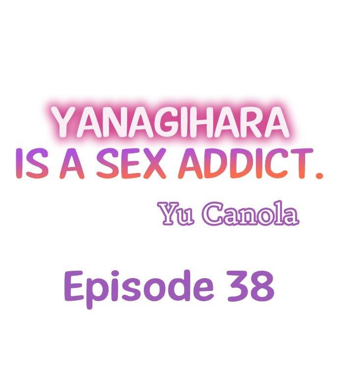 Yanagihara Is a Sex Addict. Chapter 38 - HolyManga.Net