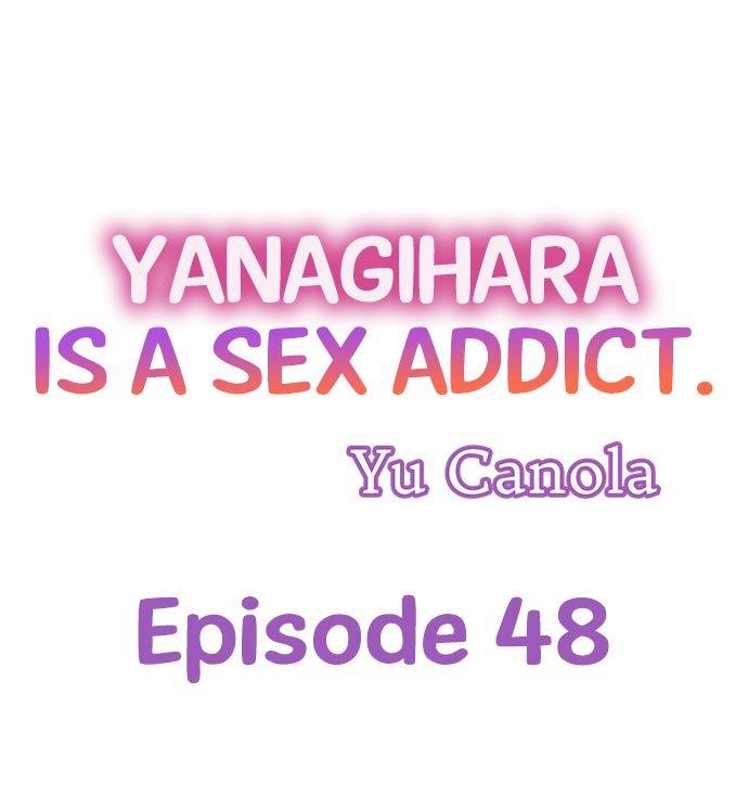 Yanagihara Is a Sex Addict. Chapter 48 - HolyManga.Net