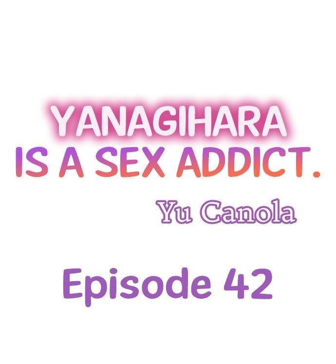 Yanagihara Is a Sex Addict. Chapter 42 - HolyManga.Net