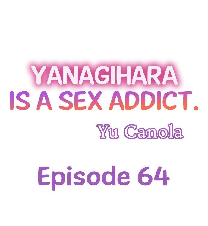 Yanagihara Is a Sex Addict. Chapter 64 - HolyManga.Net