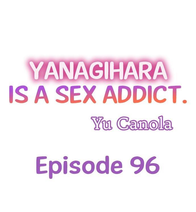 Yanagihara Is a Sex Addict. Chapter 96 - HolyManga.Net