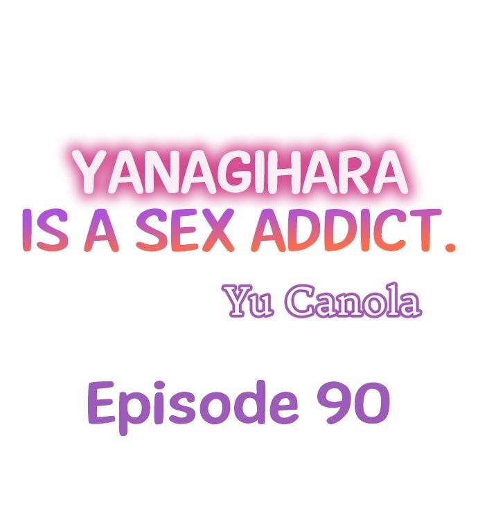 Yanagihara Is a Sex Addict. Chapter 90 - HolyManga.Net