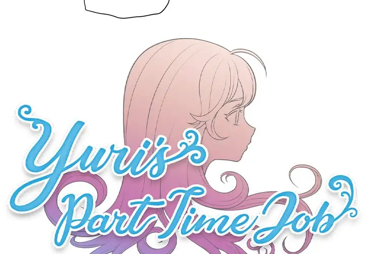 Yuri’s Part Time Job Chapter 51 - HolyManga.Net