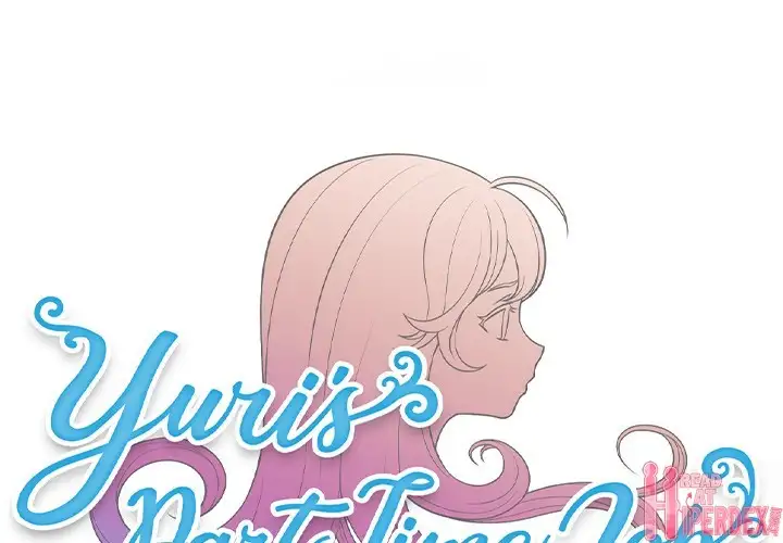 Yuri’s Part Time Job Chapter 58 - HolyManga.Net