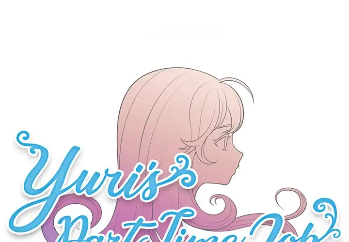 Yuri’s Part Time Job Chapter 8 - HolyManga.Net