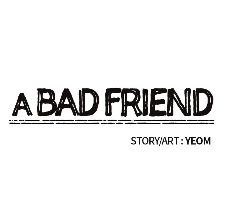 A Bad Friend Chapter 2 - HolyManga.Net