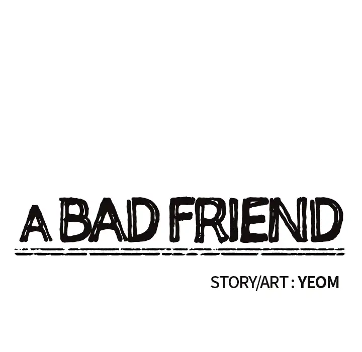 A Bad Friend Chapter 3 - HolyManga.Net