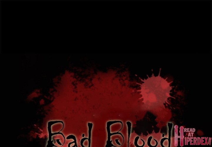 Bad Blood Chapter 47 - HolyManga.Net