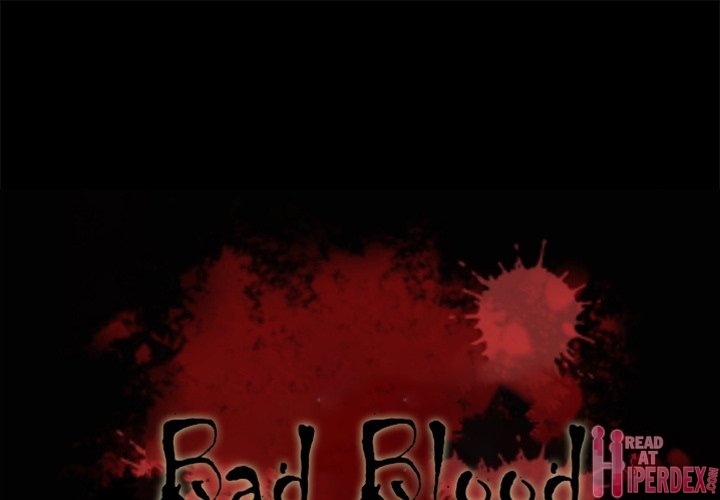 Bad Blood Chapter 62 - HolyManga.Net