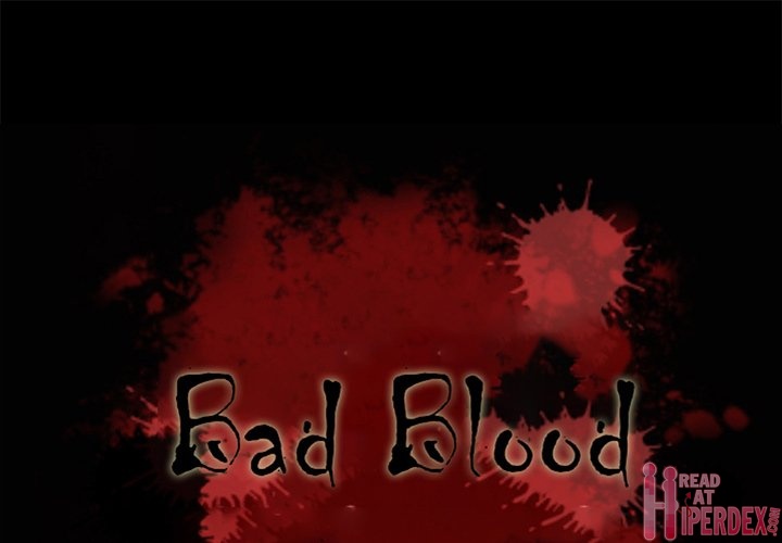 Bad Blood Chapter 29 - HolyManga.Net