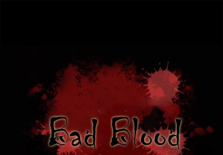 Bad Blood Chapter 33 - HolyManga.Net